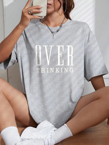 Over Thinking Letter Print Women Cotton Short Reseller